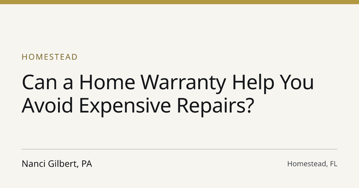 Title card for the article: Can a Home Warranty Help You Avoid Expensive Repairs?