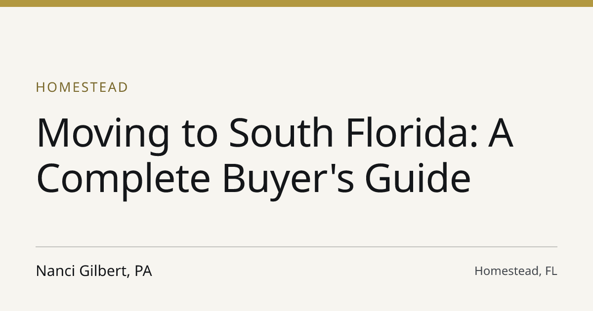 Title card for the article: Moving to South Florida: A Complete Buyer's Guide