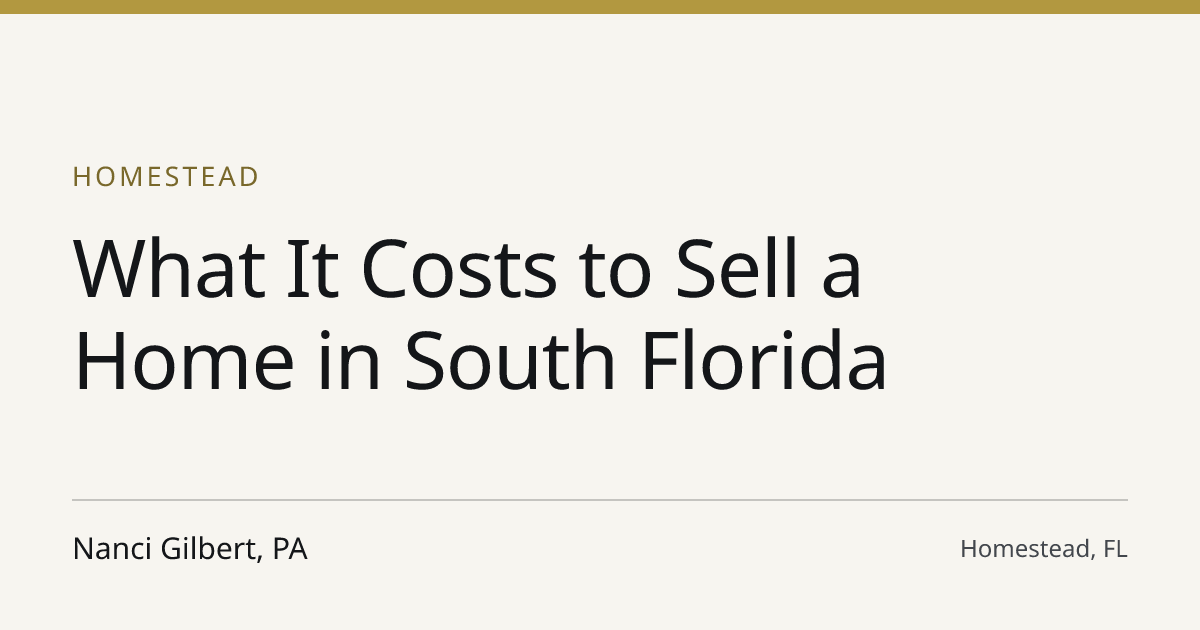 Title card for the article: What It Costs to Sell a Home in South Florida